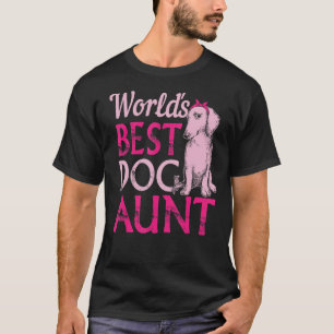Dachshund Dog Aun Dog Owner T-Shirt