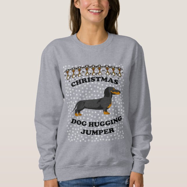 Dachshund dog Christmas Dog Hugging Sweatshirt (Front)