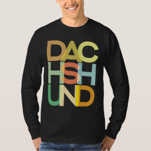 Dachshund Dog Dachshund T-Shirt