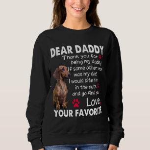Dachshund Dog Dear Daddy Funny Dachshund Daddy Quo Sweatshirt