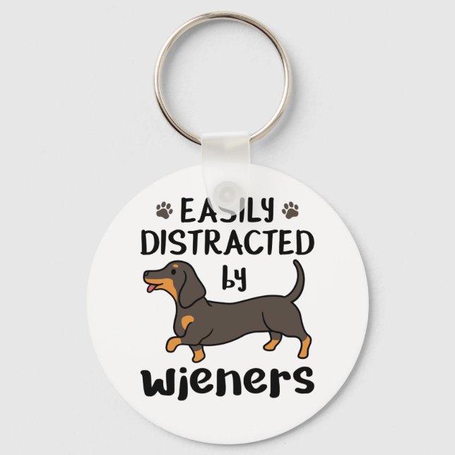 Dachshund Dog Easily Distracted by Wieners Classic Key Ring (Front)