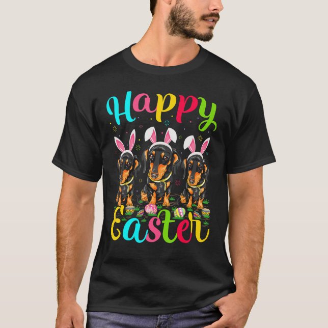 Dachshund Dog   Easter Egg Bunny Dachshund Happy E T-Shirt (Front)