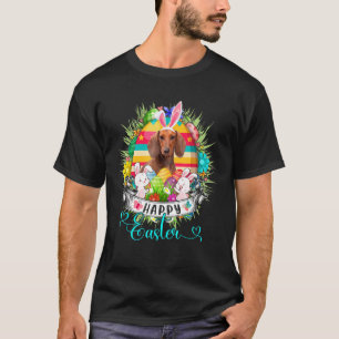 Dachshund Dog In Easter Eggs Basket Bunnies Happy  T-Shirt