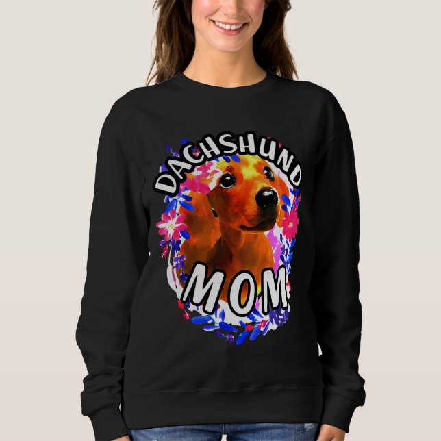 Dachshund Dog Owner Sweatshirt (Front)