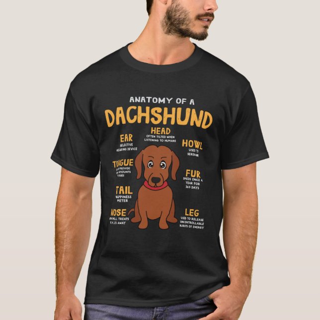 Dachshund Doxie Anatomy  Dog Mum Dad Sweet T-Shirt (Front)