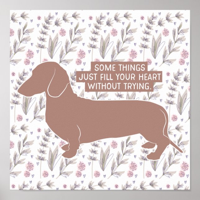Dachshund Doxie Teckel Lover Illustration Quote Poster (Front)