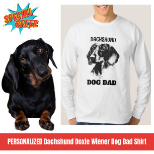 Dachshund Doxie Wiener Dog Dad T-Shirt