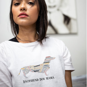 Dachshund Doxie Wiener Dog Mama Words T-Shirt