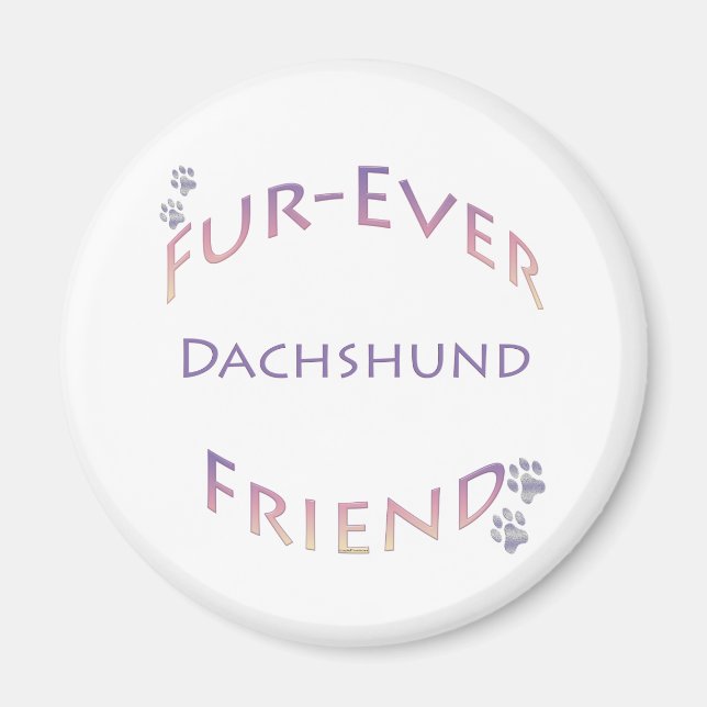 Dachshund Furever Magnet (Front)