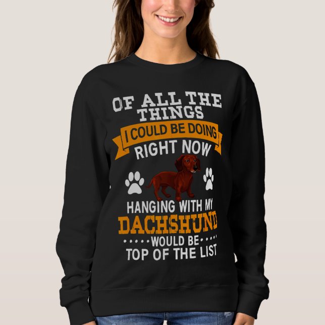 Dachshund Gif Dog Owner Sweatshirt (Front)