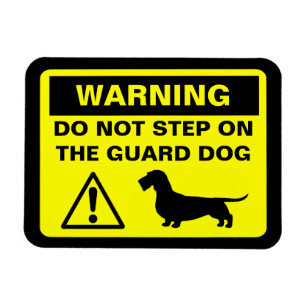 Dachshund Guard Dog Warning (Wire Haired Doxie) Magnet