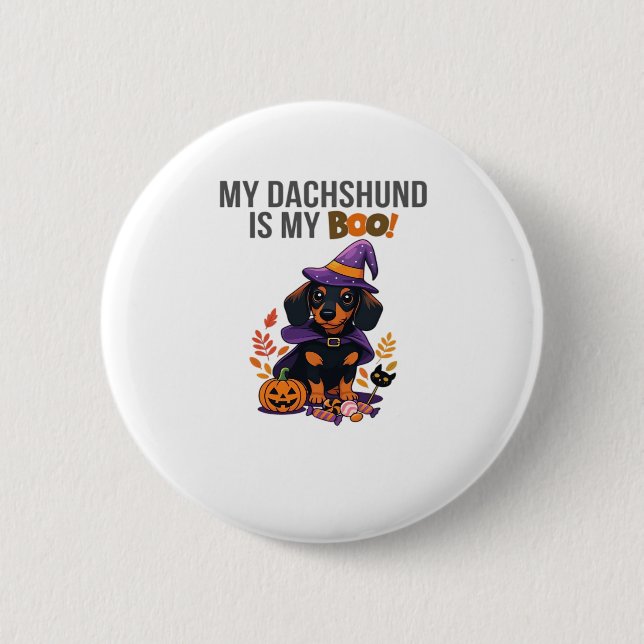 Dachshund Halloween Costume  My Dachshund is My Bo 6 Cm Round Badge (Front)
