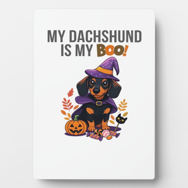 Dachshund Halloween Costume  My Dachshund is My Bo Plaque (Front)