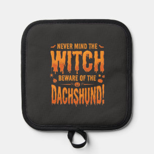 Dachshund Halloween Witch Warning Typography Vecto Pot Holder