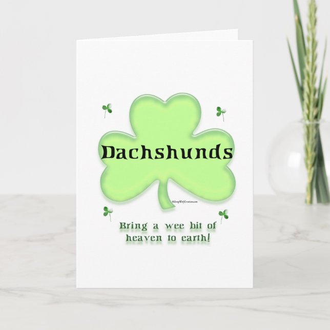 Dachshund Heaven; St. Patrick's day Dachshund Holiday Card (Front)