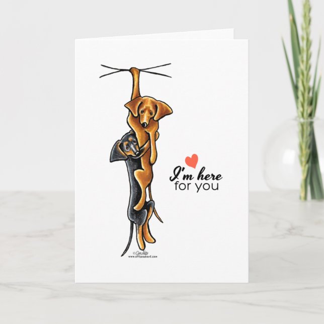 Dachshund Here for You Encouragement Card (Front)