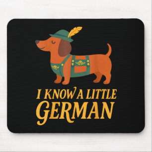 Dachshund I Know Little German Dog Women Men Mouse Pad