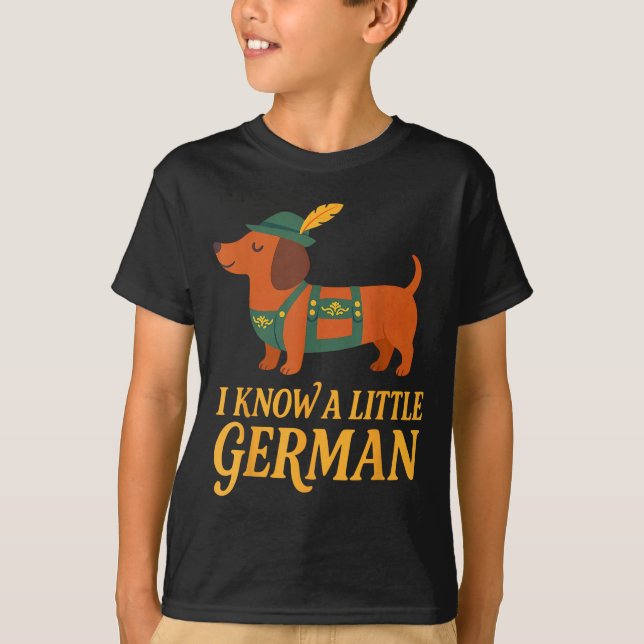 Dachshund I Know Little German Dog Women Men  T-Shirt (Front)