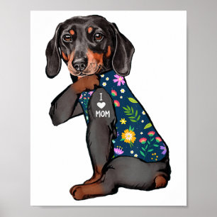 Dachshund I Love Mum Tattoo Flower Funny Dog _1  Poster