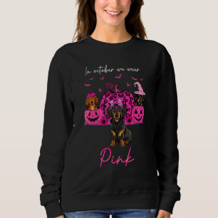 Dachshund In October We Wear Pink Halloween Dog Pu Sweatshirt