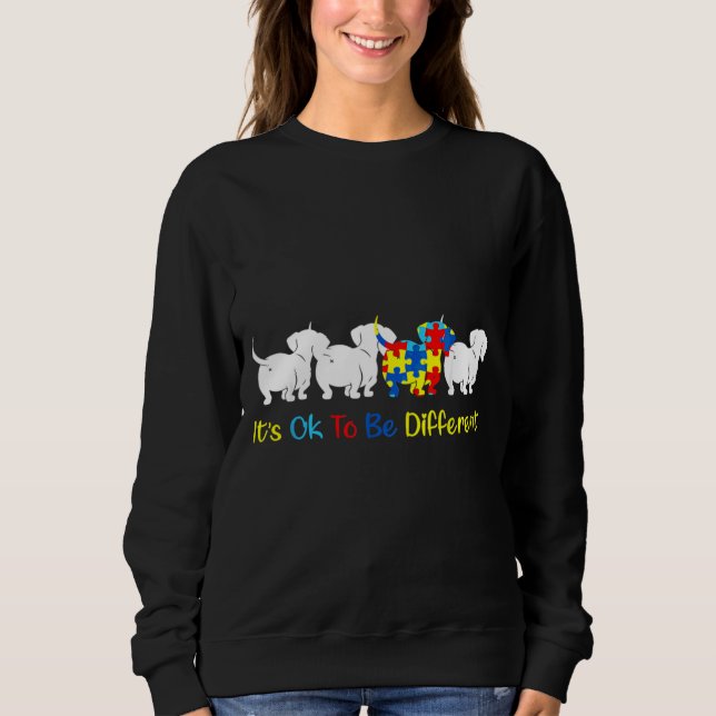 Dachshund It X27 S Ok To Be Different Autism Aware Sweatshirt (Front)