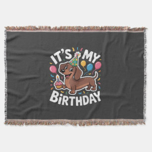 Dachshund It's My Birthday Throw Blanket