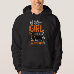Dachshund Just Girl Loves Hoodie