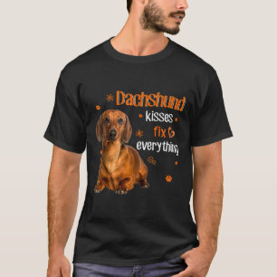 Dachshund Kisses Fix Everything Dachshund Lover T-Shirt