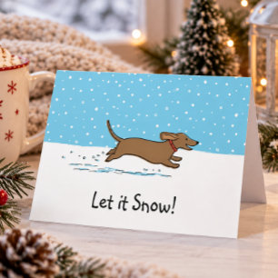 Dachshund Let it Snow - Happy Wiener Dog Christmas Holiday Card
