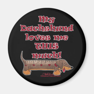 Dachshund Love Metre Magnet
