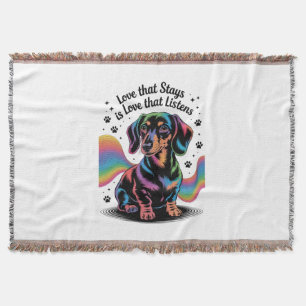 Dachshund Love That Stays Is Love That Listens Throw Blanket