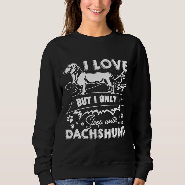 Dachshund Lover     Sweatshirt (Front)