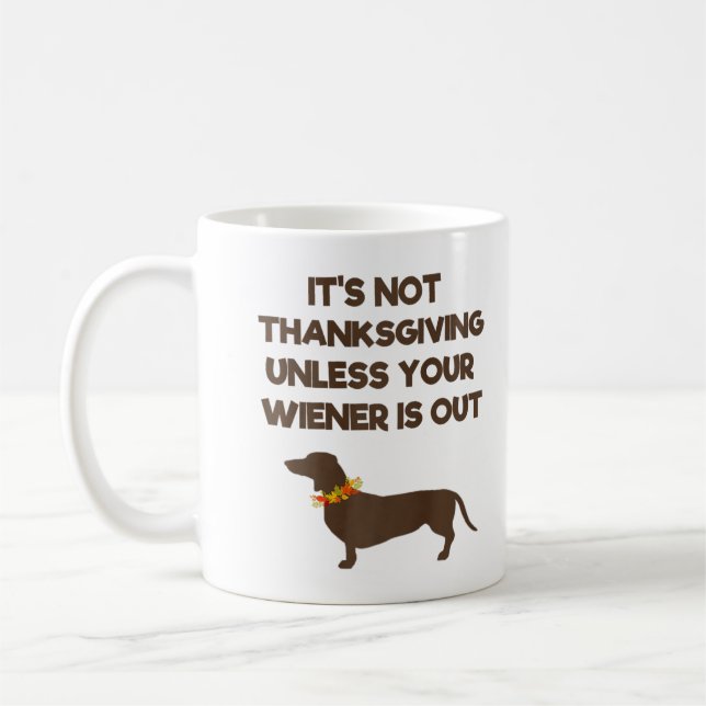 Dachshund Lover Thanksgiving Day Dog Owner Weenie  Coffee Mug (Left)