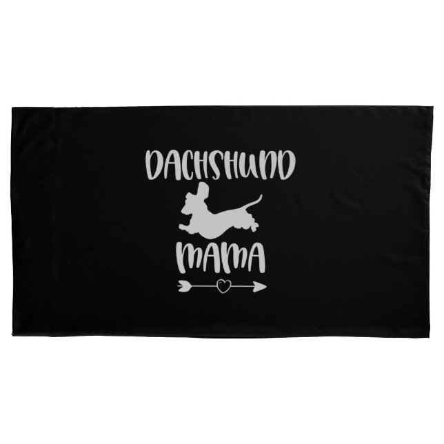 Dachshund Mama Cute Dog Pillowcase (Front)