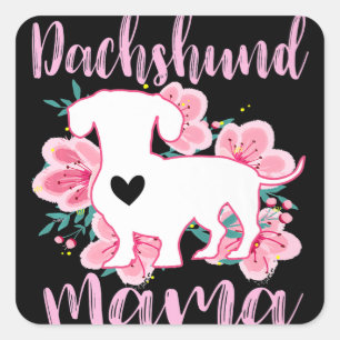 Dachshund Mama Pink Flowers Cute Dachshunds Floral Square Sticker