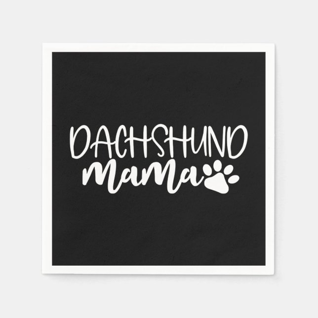 Dachshund Mama Wiener Dog Mum Birthday Gift Napkin (Front)