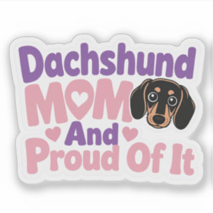 Dachshund Mum and Proud of It