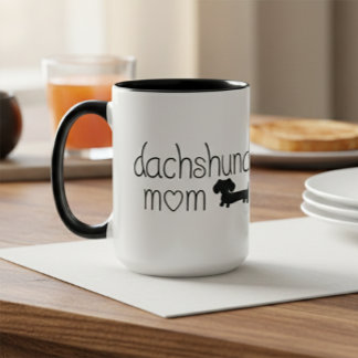 Dachshund Mum Mug for Wiener Dog Lovers