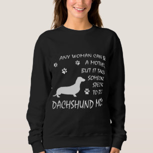 Dachshund Mum Sweatshirt Birthday Dog Mama Gifts