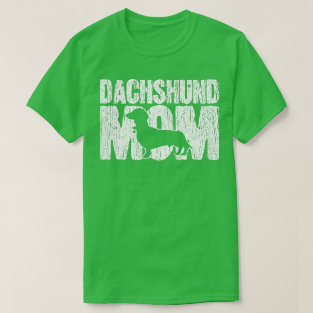 Dachshund Mum Wiener Weiner Doxie Mama Mothers Day T-Shirt (Design Front)