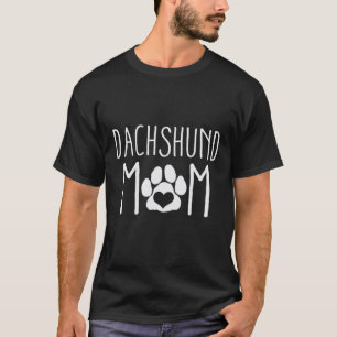 Dachshund Mum Zoo Dog Lover Mother's Day T-Shirt