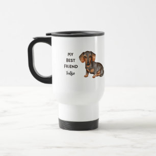 Dachshund My Best Friend Custom Dog Name  Travel Mug