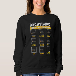 Dachshund Obedience Training Dog Guide To Trainer Sweatshirt