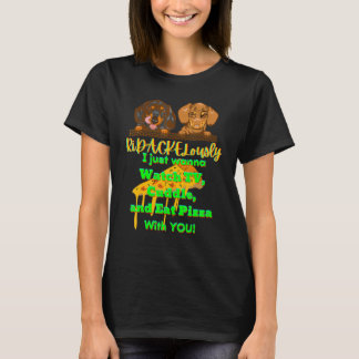 DACHSHUND PET FUNNY WIENER DOG   TV CUDDLE AND EAT T-Shirt