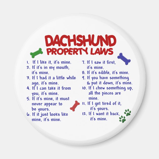 Dachshund Property Laws 2 Magnet (Front)