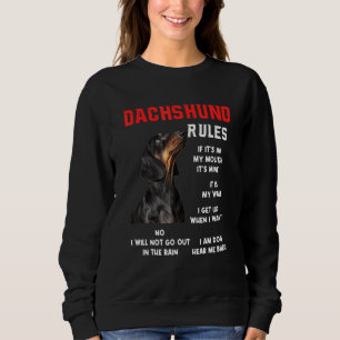 Dachshund Rules Fun Dog Owner Pet I M Dog Fun Sweatshirt
