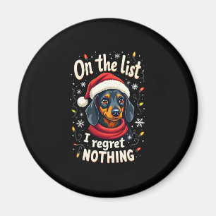 Dachshund Santa On The Naughty List Dachshund Chri Magnet