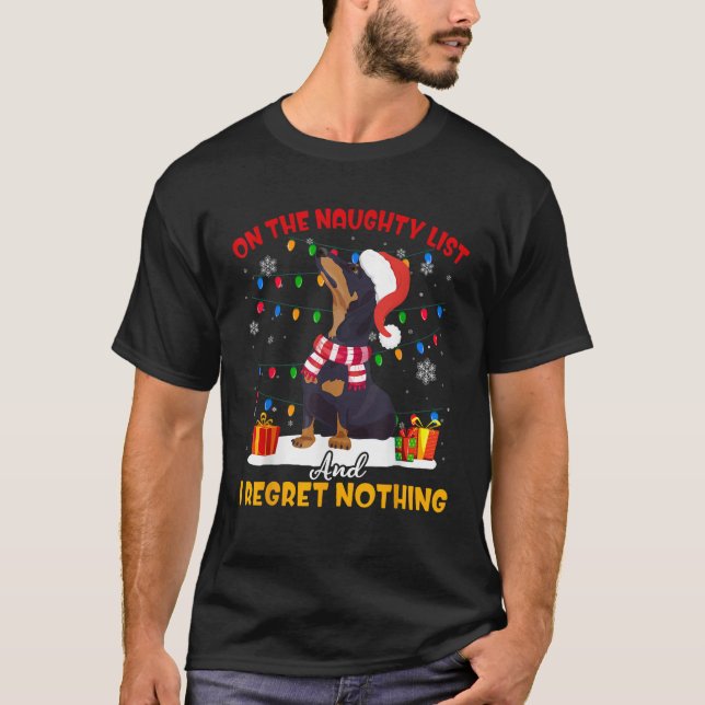 Dachshund Santa On The Naughty List Dachshund Chri T-Shirt (Front)