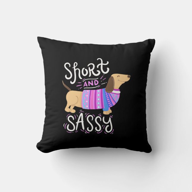 Dachshund Short And Sassy Cushion (Front)