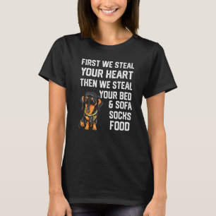 Dachshund Steal Your Heart Steal Your Bed and Sofa T-Shirt